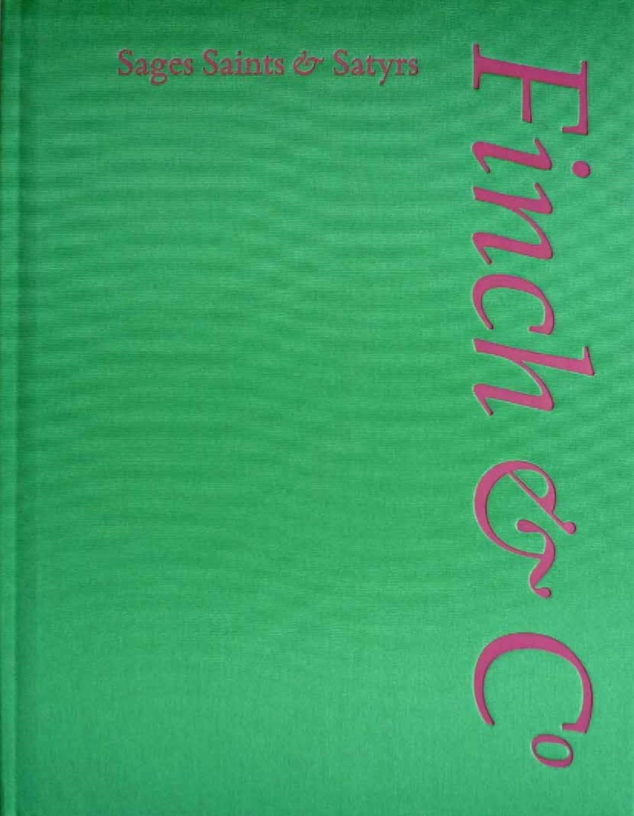 Sages Saints & Satyrs