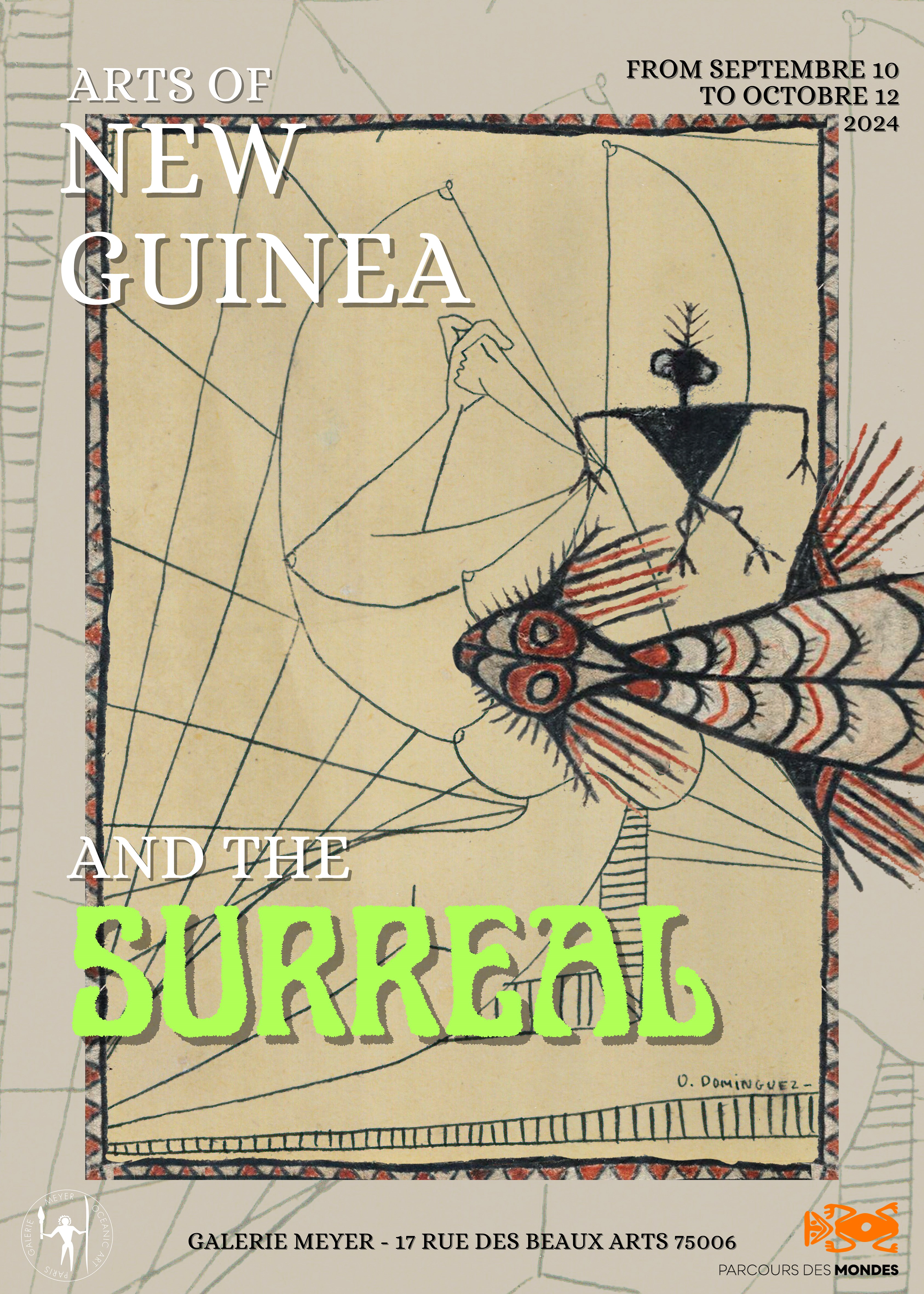 Arts de la Nouvelle-Guinée & le Surréel - Arts of New Guinea & the Surreal