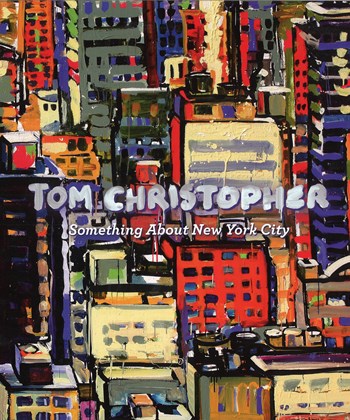 Tom Christopher : Something About New York City
