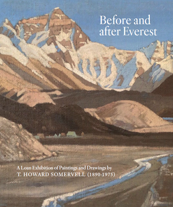 Before and After Everest, T. Howard Somervell