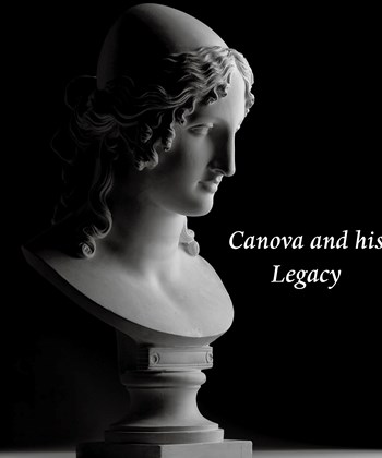 Canova and his Legacy