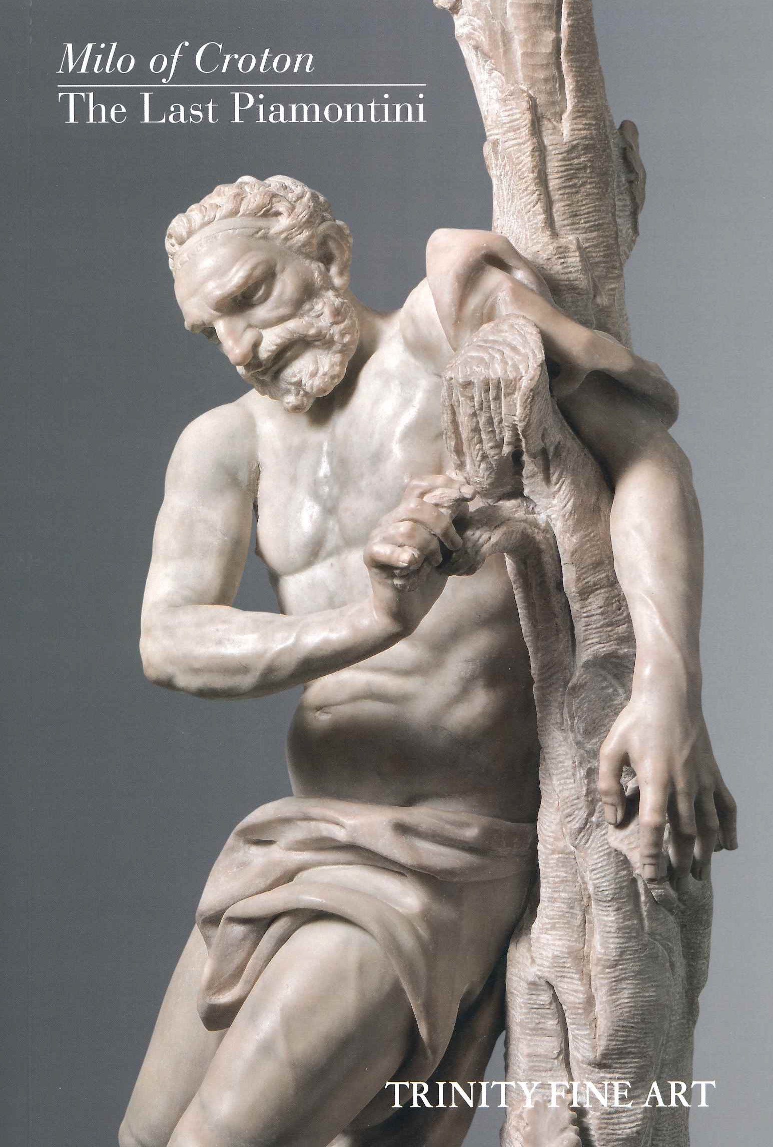 Milo of Croton - The Last Piamontini