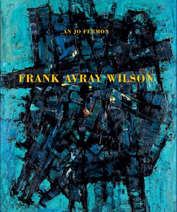 FRANK AVRAY WILSON: British Tachist