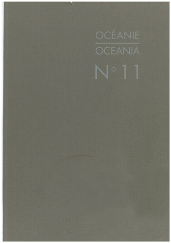 OCEANIA N°11. THE FUNERARY TAPA ­ CLOTHS OF THE NAKANAI FROM NEW BRITAIN