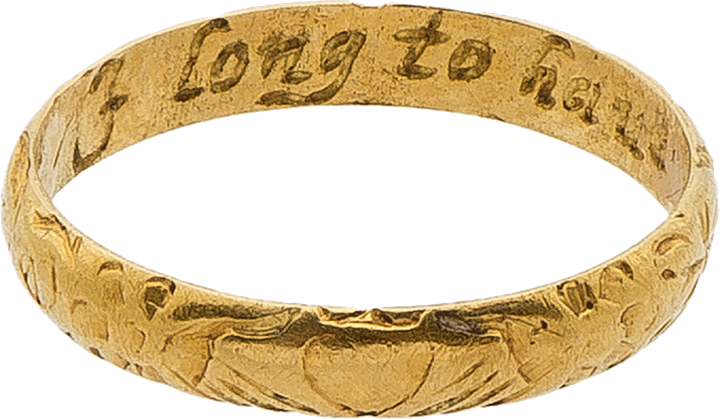 Posy Ring, "I LONG TO HAVE BUT BLUSH TO CRAVE"