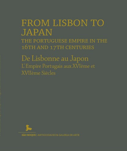 From Lisbon to Japan, the Portuguese empire in the 16th and 17th centuries